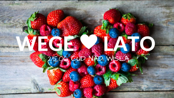 Wege Lato w Cudzie nad Wisłą